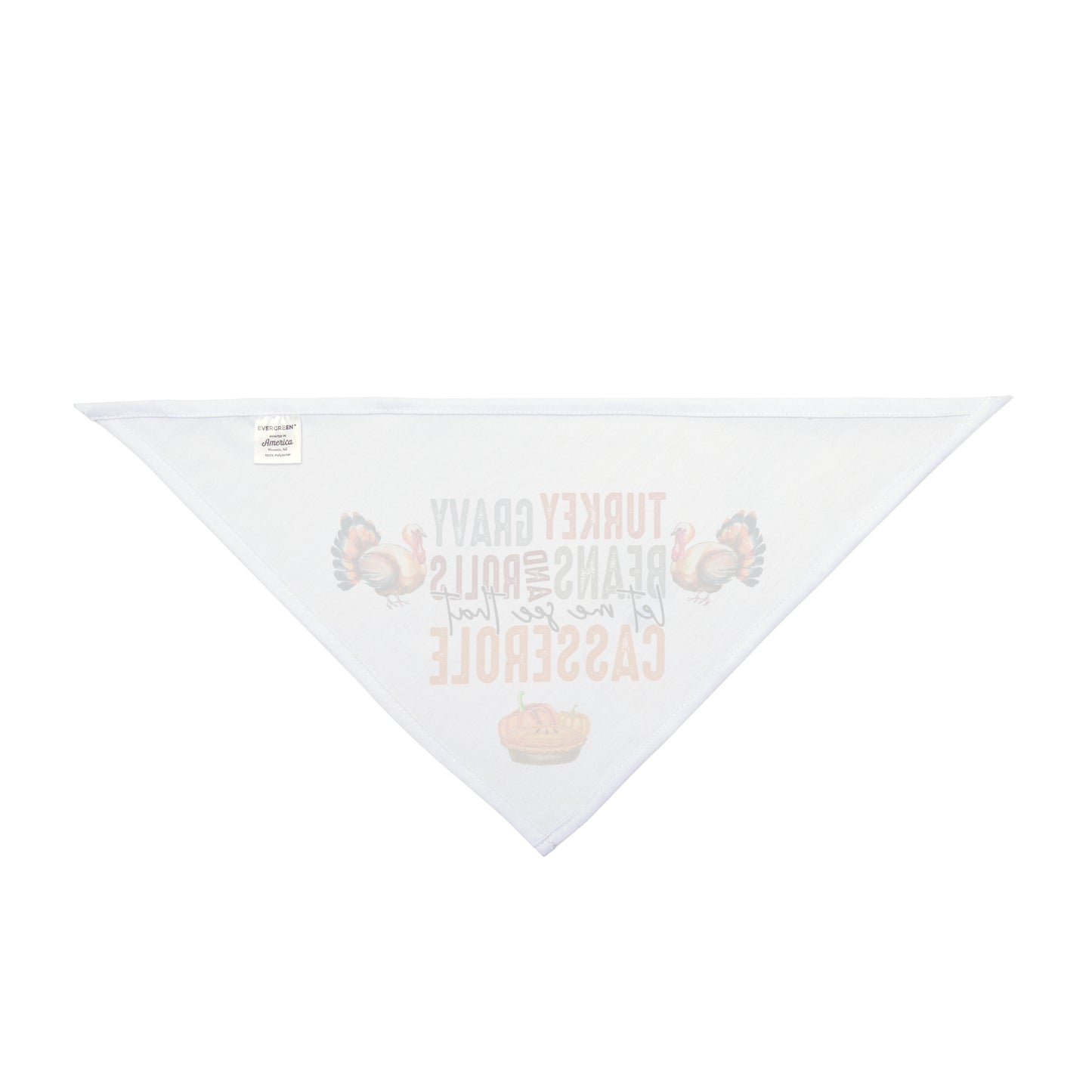 Funny Thanksgiving "Let Me See That Casserole" Dog Bandana