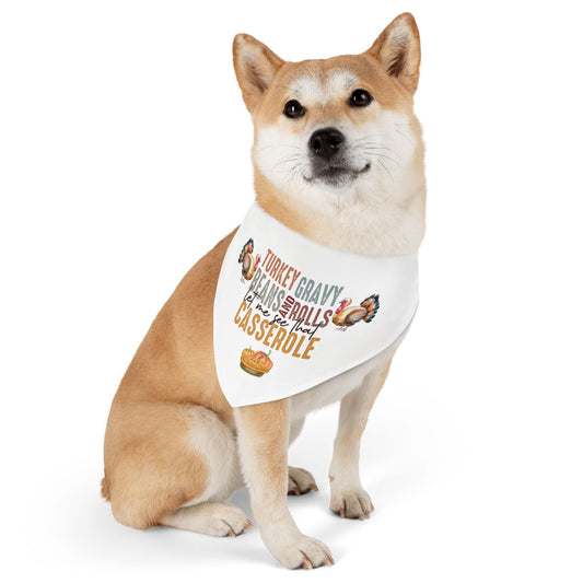 Fun Thanksgiving "Let Me See That Casserole" Dog Bandana with Collar